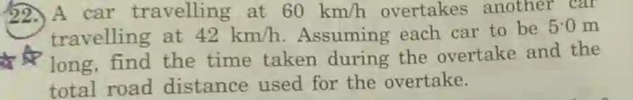 An automobile traveling 95 km/h overtakes