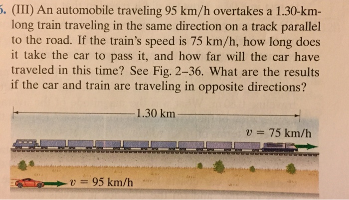 An automobile traveling 95 km/h overtakes